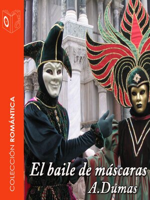 El baile de máscaras--Dramatizado - Audiobook